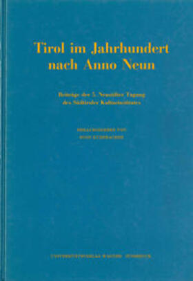 Kühebacher |  Tirol im Jahrhundert nach Anno Neun | Buch |  Sack Fachmedien