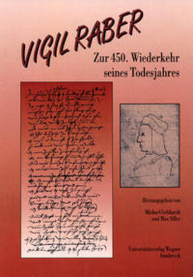 Gebhardt / Siller |  Vigil Raber. Zur 450. Wiederkehr seines Todesjahres | Buch |  Sack Fachmedien