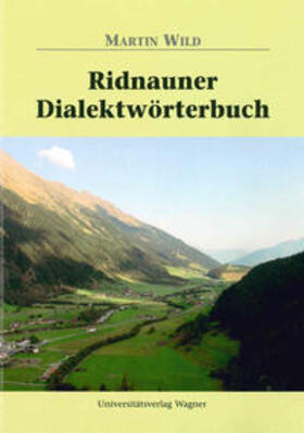 Wild |  Ridnauner Dialektwörterbuch | Buch |  Sack Fachmedien