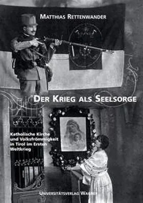 Rettenwander |  Der Krieg als Seelsorge | Buch |  Sack Fachmedien