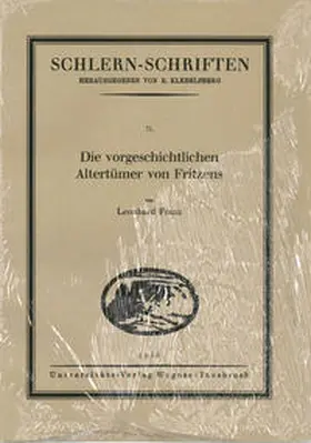 Franz |  Die vorgeschichtlichen Altertümer von Fritzens | Buch |  Sack Fachmedien