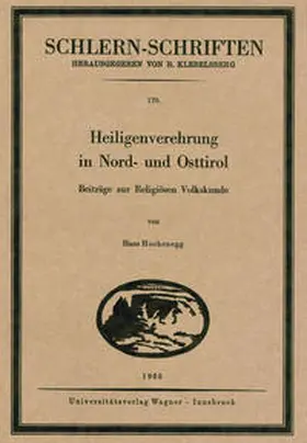 Hochenegg |  Heiligenverehrung in Nord- und Osttirol | Buch |  Sack Fachmedien