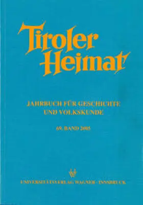 Riedmann / Schober |  Tiroler Heimat 69 (2005) | Buch |  Sack Fachmedien