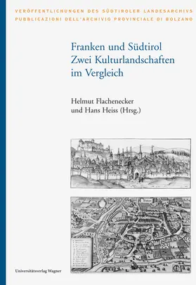 Flachenecker / Heiss |  Franken und Südtirol | Buch |  Sack Fachmedien