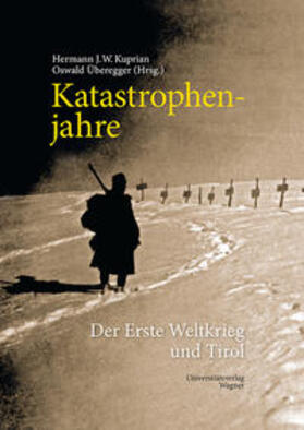 Kuprian / Überegger |  Katastrophenjahre | Buch |  Sack Fachmedien