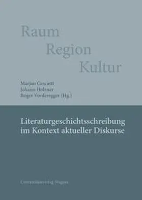 Cescutti / Holzner / Vorderegger |  Raum - Region - Kultur | Buch |  Sack Fachmedien