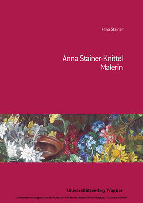 Stainer |  Anna Stainer-Knittel | eBook | Sack Fachmedien