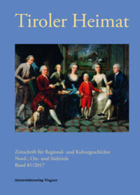 Antenhofer / Schober |  Tiroler Heimat 81 (2017) | Buch |  Sack Fachmedien