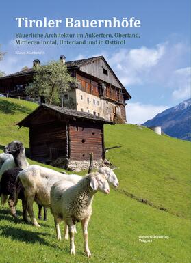 Markovits |  Tiroler Bauernhöfe | Buch |  Sack Fachmedien