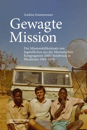 Sommerauer |  Gewagte Mission | Buch |  Sack Fachmedien