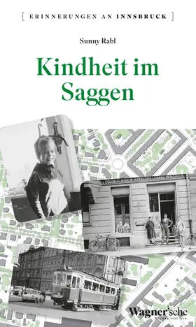 Rabl |  Kindheit im Saggen | eBook | Sack Fachmedien