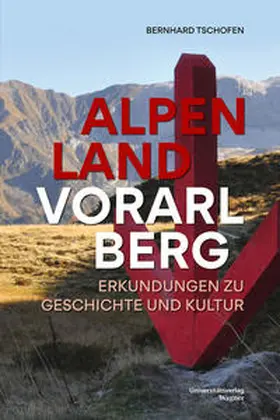 Tschofen |  Alpenland Vorarlberg | Buch |  Sack Fachmedien