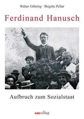 Göhring / Pellar | Ferdinand Hanusch | Buch | 978-3-7035-0974-2 | sack.de