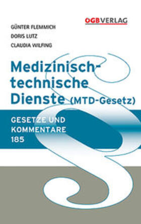 Flemmich / Lutz / Wilfling |  Medizinisch-technische Dienste | Buch |  Sack Fachmedien