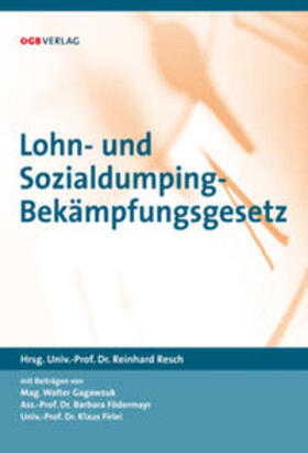 Resch |  Lohn- und Sozialdumping-Bekämpfungsgesetz | Buch |  Sack Fachmedien