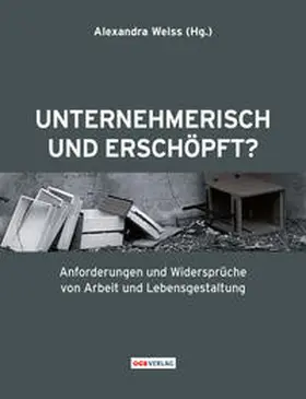 Weiss |  Unternehmerisch und erschöpft? | Buch |  Sack Fachmedien