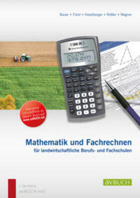 Bauer / Fürst / Haselberger |  Bauer, K: Mathematik und Fachrechnen | Buch |  Sack Fachmedien