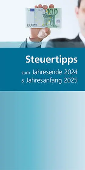 Binder |  Steuertipps zum Jahresende 2024 & Jahresanfang 2025 | Buch |  Sack Fachmedien