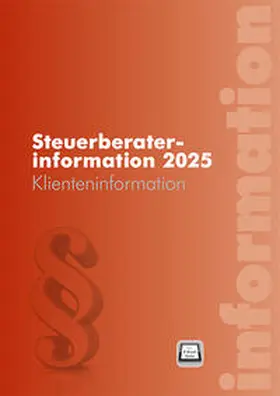 Edlbacher / Hofer / Hubmann |  Steuerberaterinformation 2025 | Buch |  Sack Fachmedien