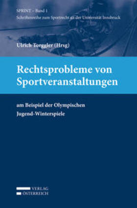Torggler |  Rechtsprobleme von Sportveranstaltungen | Buch |  Sack Fachmedien