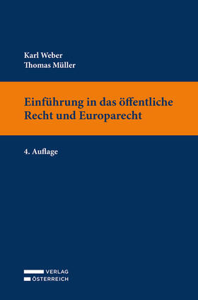 Weber / Müller |  Einführung in das öffentliche Recht und Europarecht | Buch |  Sack Fachmedien