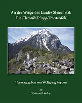 Suppan |  An der Wiege des Landes Steiermark | Buch |  Sack Fachmedien