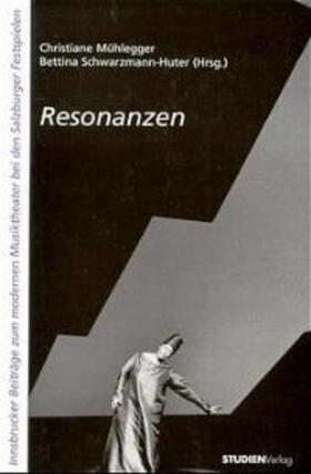 Mühlegger-Henhapel / Mühlegger / Schwarzmann-Huter |  Resonanzen | Buch |  Sack Fachmedien