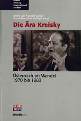 Steiner / Schmid / Gatty |  Die Ära Kreisky | Buch |  Sack Fachmedien