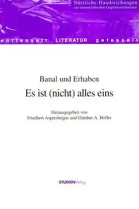 Aspetsberger / Höfler |  Banal und Erhaben | Buch |  Sack Fachmedien