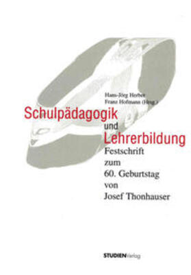 Herber / Hofmann |  Schulpädagogik und Lehrerbildung | Buch |  Sack Fachmedien