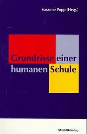 Popp |  Grundrisse einer humanen Schule | Buch |  Sack Fachmedien