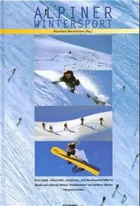 Schlögl / Wörndle / Redl | Alpiner Wintersport | Buch | 978-3-7065-1341-8 | sack.de