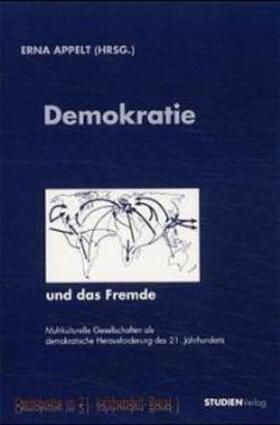 Appelt |  Demokratie und das Fremde | Buch |  Sack Fachmedien