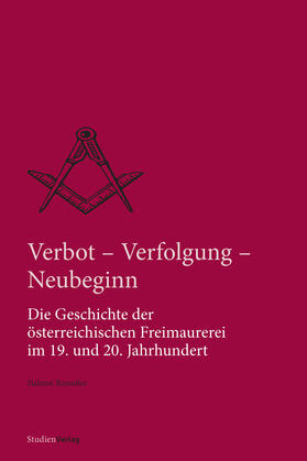 Reinalter |  Verbot, Verfolgung und Neubeginn | Buch |  Sack Fachmedien