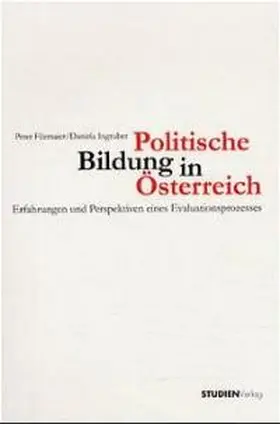 Filzmaier |  Politische Bildung in Österreich | Buch |  Sack Fachmedien