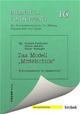 Olechowski / Hanisch / Weidinger (Hrsg.) |  Das Modell "Mittelschule" | Buch |  Sack Fachmedien