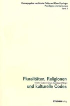Csáky / Zeyringer |  Pluralitäten, Religionen und kulturelle Codes | Buch |  Sack Fachmedien