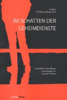 Steinacher |  Im Schatten der Geheimdienste | Buch |  Sack Fachmedien