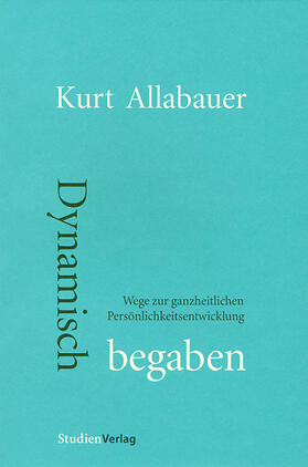 Allabauer |  Dynamisch begaben | Buch |  Sack Fachmedien