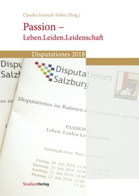 Schmidt-Hahn |  Passion – Leben.Leiden.Leidenschaft | Buch |  Sack Fachmedien