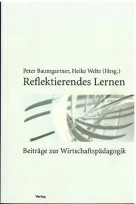 Baumgartner / Welte |  Reflektierendes Lernen | Buch |  Sack Fachmedien