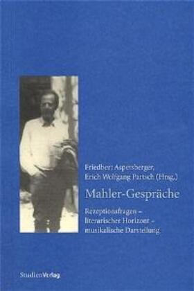 Aspetsberger / Partsch |  Mahler-Gespräche | Buch |  Sack Fachmedien