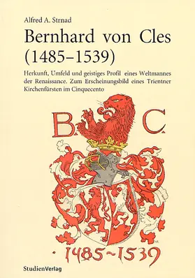 Strnad |  Bernhard von Cles (1485-1539) | Buch |  Sack Fachmedien