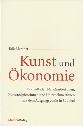 Meraner |  Kunst und Ökonomie | Buch |  Sack Fachmedien