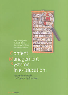 Baumgartner / Häfele / Maier-Häfele |  Content Management Systeme in e-Education | Buch |  Sack Fachmedien