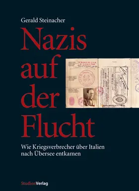 Steinacher |  Nazis auf der Flucht | Buch |  Sack Fachmedien