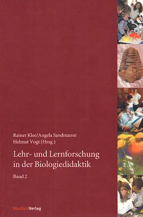 Klee / Sandmann / Vogt |  Lehr- und Lernforschung in der Biologiedidaktik | Buch |  Sack Fachmedien