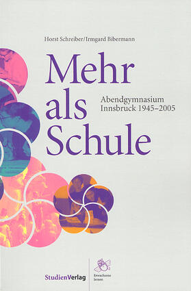 Schreiber / Bibermann |  Mehr als Schule | Buch |  Sack Fachmedien