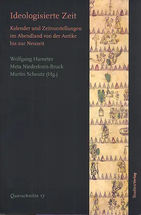 Hameter / Niederkorn-Bruck |  Ideologisierte Zeit | Buch |  Sack Fachmedien