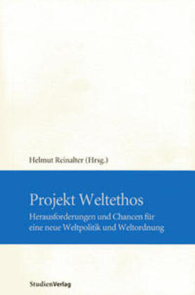 Reinalter |  Projekt Weltethos | Buch |  Sack Fachmedien